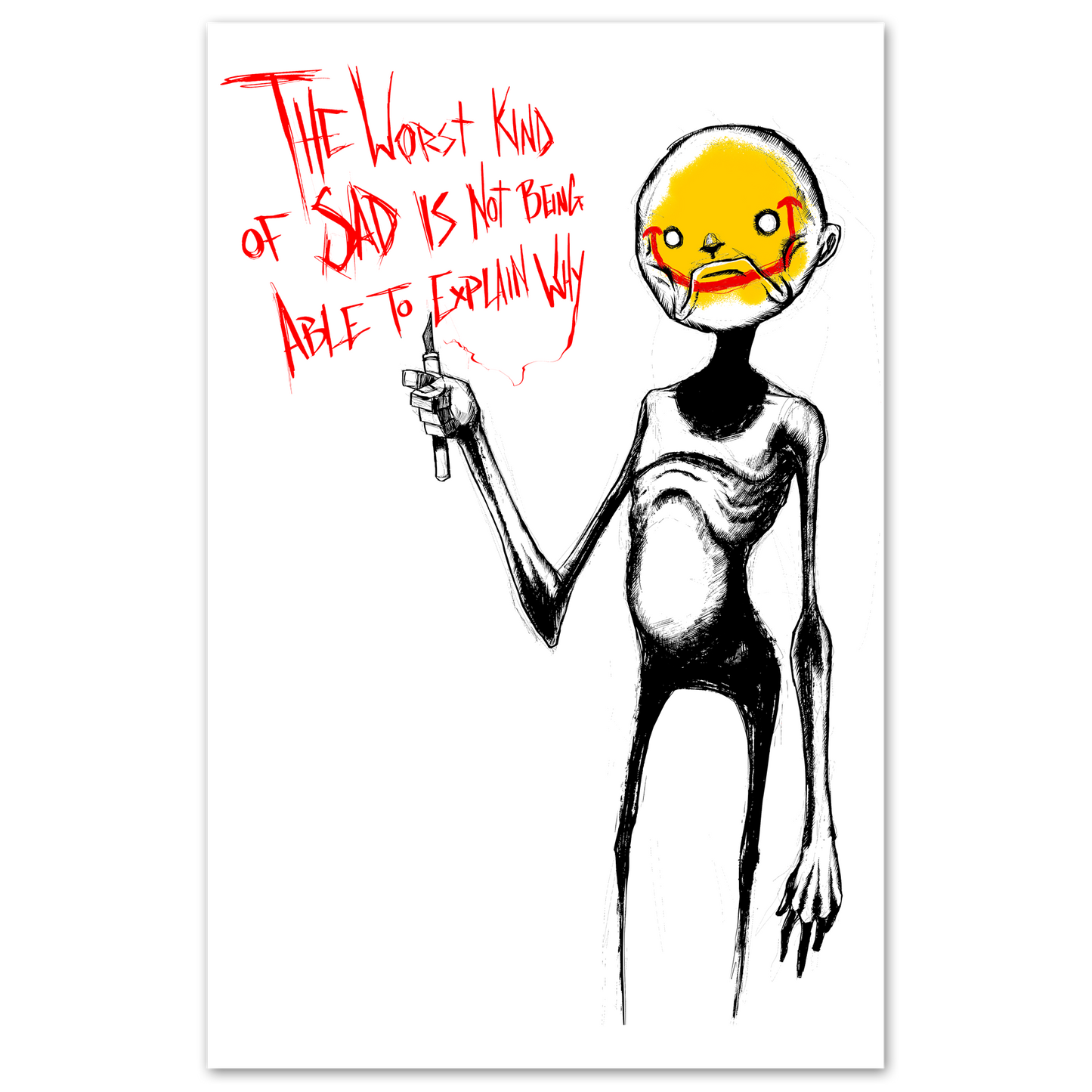 Worst Kind of Sadness Print