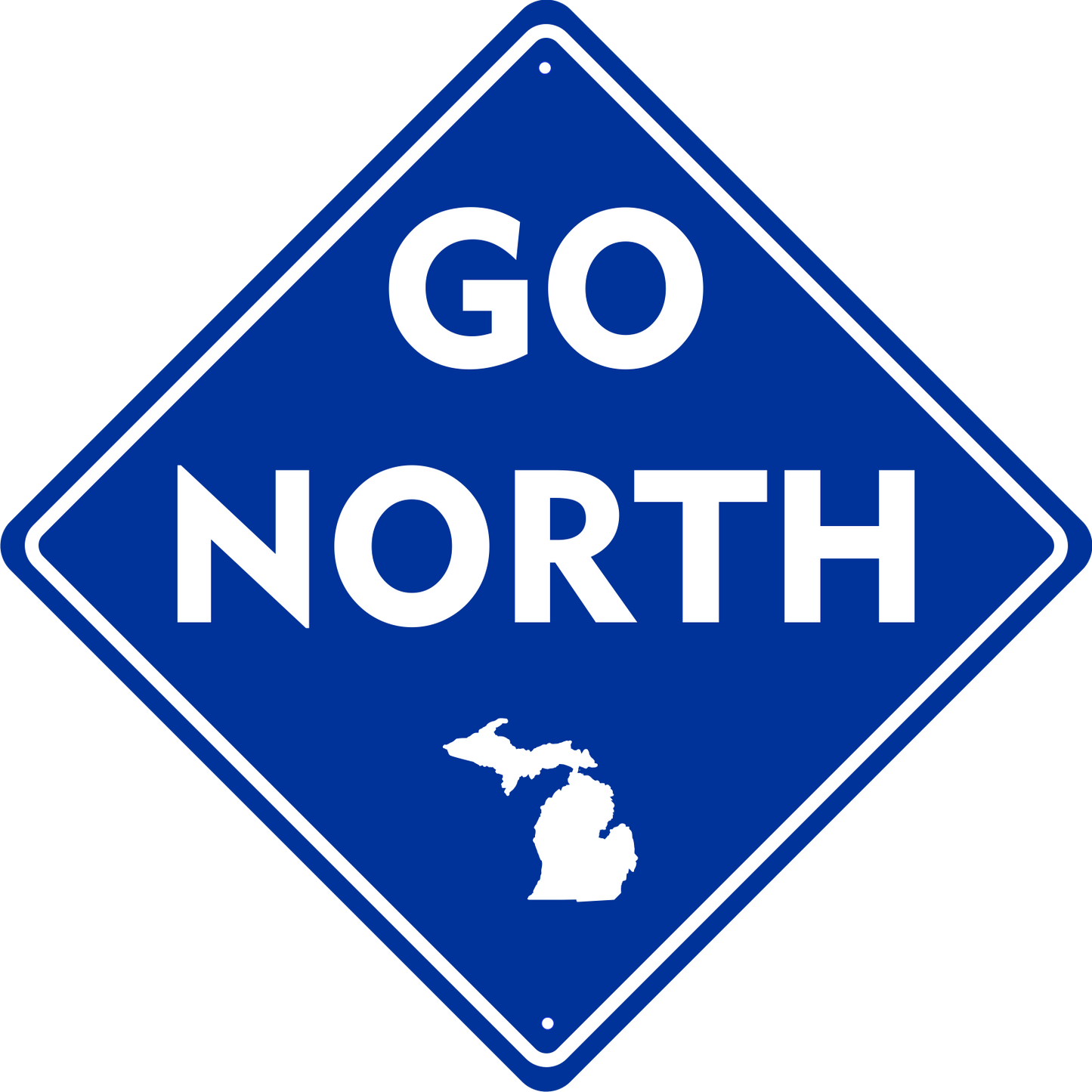Metal Sign - Michigan Go North