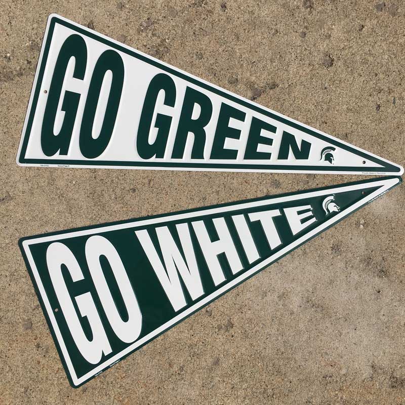 Metal Sign - Michigan State University Go Green / Go White Pennant Signs-FINAL SALE