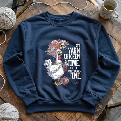 Yarn Chicken Time Sweatshirt